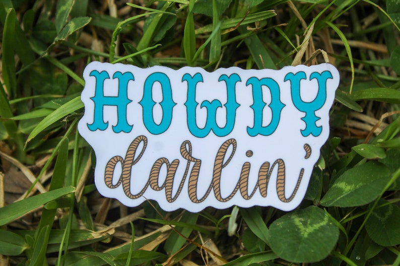 Howdy Darlin' Sticker/ Western Slang Sticker/ Western Etsy