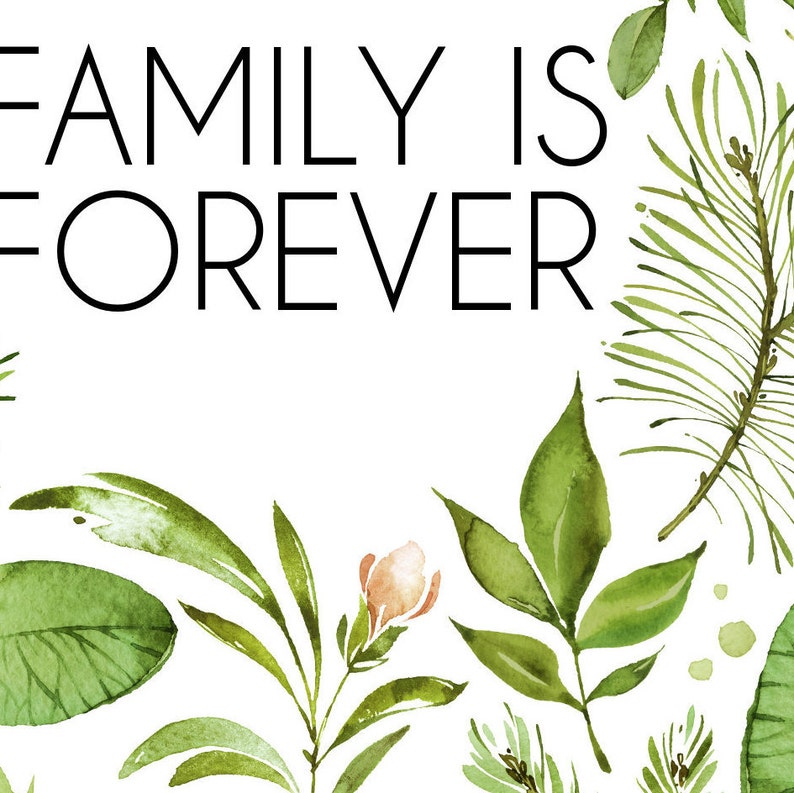 Family is Forever Printable // Instant Download // Printing - Etsy