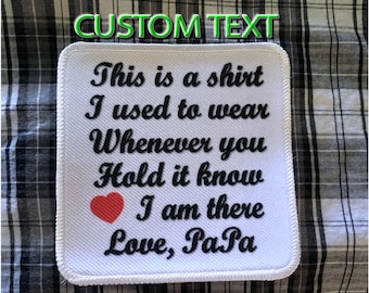 Custom memory pillow patch - any personalization - Shirt I Used to Wear - add to memory quilt for a unique gift