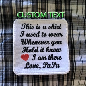Custom memory pillow patch - any personalization - Shirt I Used to Wear - add to memory quilt for a unique gift