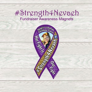 Strength for Nevaeh awareness magnets