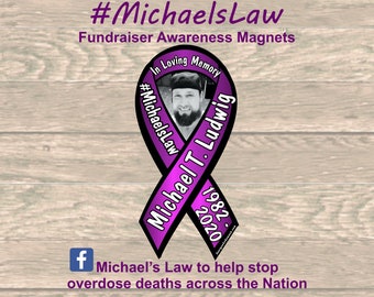 Michaels Law overdose awareness magnets