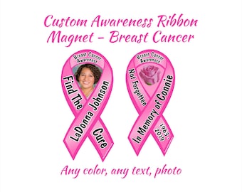 May include: Two pink ribbon magnets with the text "Breast Cancer Awareness" on each. One magnet features a photo of a woman with the text "Find The Cure LaDonna Johnson". The other magnet features a pink rose with the text "Not Forgotten In Memory of Connie 1963-2019".