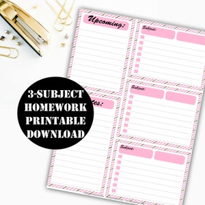 May include: Printable homework planner with pink and gold stripes. The planner has three sections labeled "Upcoming", "Notes", and "Subject". Each section has a checklist and space for writing.