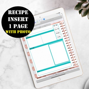 May include: A printable recipe insert page with a photo space, a section for ingredients, directions, notes, and a section for recipe details like prep time, total time, servings, and rating. The page is designed for a planner or journal.