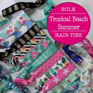 50 Pack of Hair Ties / Tropical Beach Summer Hair Tie Assortment / Party Favor Mix / Bachelorette / Birthday / Girls Trip