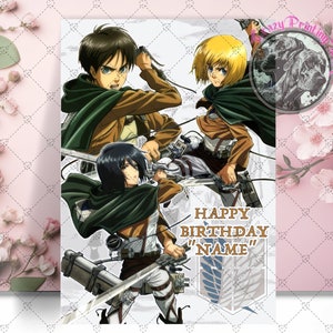 Carte de joyeux anniversaire L'Attaque des Titans - Carte personnalisée - Carte d'anniversaire L'Attaque des Titans - Armin - Mikasa - Eren - Shingeki no Kyojin