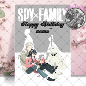 Spy x Family Happy Birthday Card - Carte personnalisée - Any Forger - Yor Forger - Bond Forger - Loid Forger - Carte d'anniversaire anime