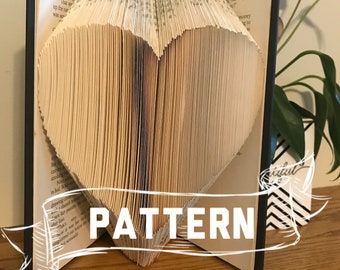 Heart Folded Book Art PATTERN- Book sculpture - first anniversary gift for him or her - Husband Wife Anniversary Date - Wedding Gift