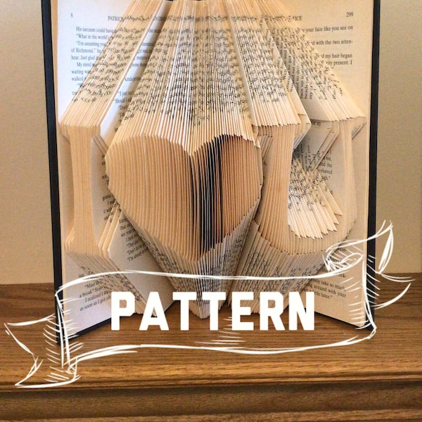 I heart U Folded Book Art PATTERN- Book sculpture - first anniversary gift for him or her- paper gift - book origami