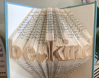 Be Kind Folded book--origami- Book sculpture - first anniversary gift for him or her - Husband Wife Anniversary Gift - Folded Book