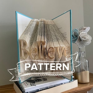 Believe with Heart Folded Book Art PATTERN- Book sculpture - first anniversary gift for him or her - Book Folding Pattern - Inspiration Gift
