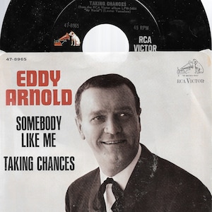 45 rpm - Eddy Arnold - Taking Chances - 47-8965