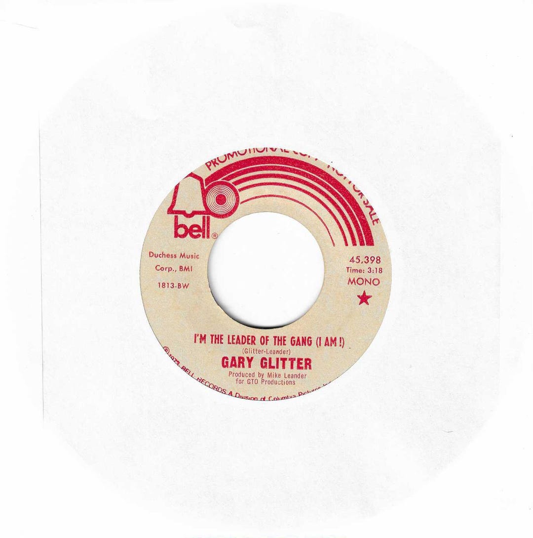 45 Rpm - Promo - Gary Glitter - I'm the Leader of the Gang - Bell 398 ...