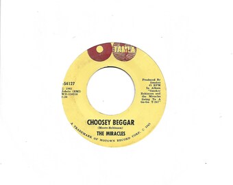 45 rpm - The Miracles - Going To A Go-Go / Choosey Beggar - c1965 - Tamila T-54127..........(B12)