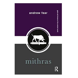 May include: Book cover featuring a purple and grey design. The top section is purple with the author's name, "andrew fear," in white. The bottom section is grey with the title "mithras" in a light grey font. A circular emblem features a bull and a knife.