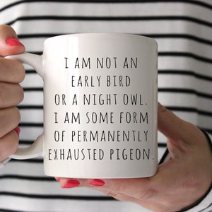 Early Bird Coffee Mug Gift For Her Gift For Mom Housewarming Gift Mothers  Day Gift Funny Coffee Mugs Gift For Friend Coffee Cup