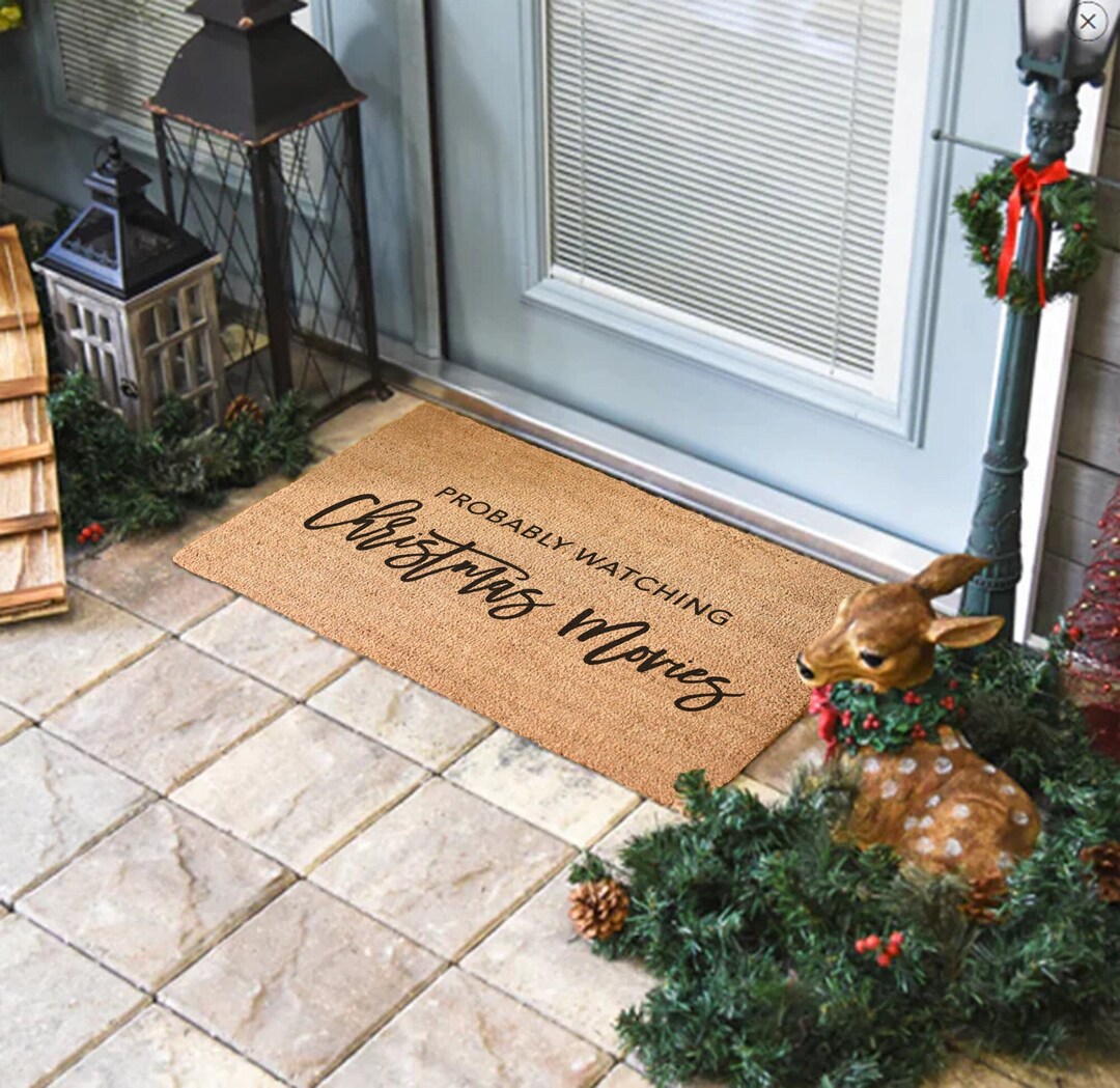 Christmas Doormat, Probably Watching Christmas Movies Doormat, Holiday