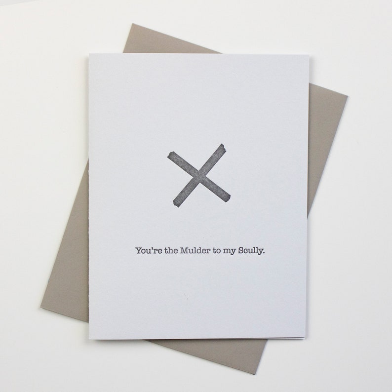 X-Files Card Geeky Love Card Anniversary Card Friendship Card Nerdy Card for Him Letterpress Card Valentine/'s Day Card X-phile