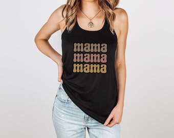 Mama Tanktop Retro Mama Shirt Momma Tshirt Cute Mom Tank Neutral Mom Shirt Gift for Mom Birthday