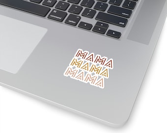 Mama Sticker Kiss-Cut Sticker Mom Sticker New Mama Sticker New Mom Sticker Mom Laptop Sticker