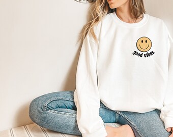 Good Vibes Sweatshirt 70s Sweatshirt Smiley Face Sweatshirt Good Vibes Retro Shirt Gift for Hippie Peace and Love Cute Retro Sweatshirt