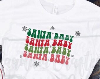 Santa Baby PNG Christmas Sublimation Design Retro Holiday Sublimation Design Santa PNG Santa Sublimation Retro Christmas PNG