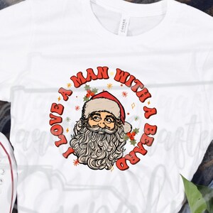 Santa PNG I love a man with a beard PNG Vintage Santa Sublimation Vintage Santa Design Vintage Santa Vintage Christmas Design Christmas PNG