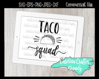 Tacos Cut File Bundle, Taco Lover SVG, Taco Squad svg, Fiesta Cut Files, Tacos Shirt Design, Taco SVG, Nacho Type, Funny Svg, Bachelorette