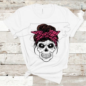 Skull Sublimation Transfer, Skull Shirt Transfer, Sublimation Transfer, Ready to apply Sublimation Transfer, Mom Life Sublimation, Messy Bun