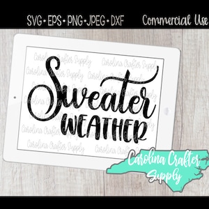 Fall SVG, sweater weather svg, sweater weather shirt design, sweater weather design file, fall design file, pumpkin spice season svg