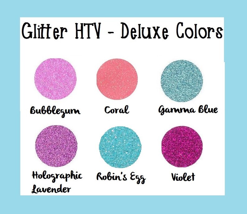 May include: Six swatches of glitter heat transfer vinyl (HTV) in various colors: Bubblegum, Coral, Gamma Blue, Holographic Lavender, Robin's Egg, and Violet.