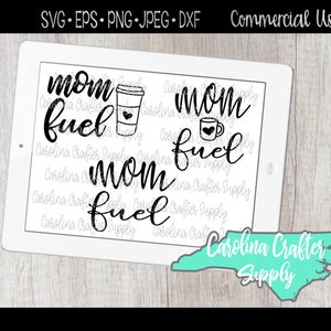 Mom SVG, Coffee SVG, Mom Life svg, mom life cut file, Mom Fuel svg, Mom Fuel, Mom Fuel Design Mom silhouette file, Mom Fuel Coffee Mug