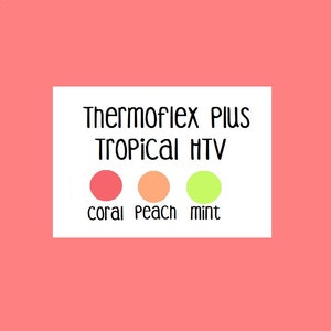 Tropical HTV Colors, Thermoflex Plus Mint, Peach Heat Transfer Vinyl 12x15 Sheet, Choose Your Color Stretch HTV, T-Shirt Vinyl