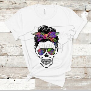 Skull Sublimation Transfer, Skull Shirt Transfer, Sublimation Transfer, Ready to apply Sublimation Transfer, Mom Life Sublimation, Messy Bun