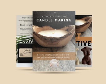 The Complete Guide to Candle Making & Selling