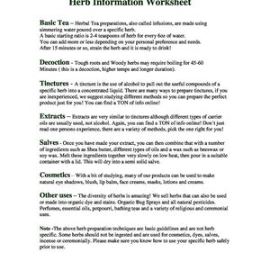May include: A black and white worksheet with the title "Herb Information Worksheet". The worksheet provides information on different ways to prepare herbs, including basic tea, decoction, tinctures, extracts, salves, and cosmetics.