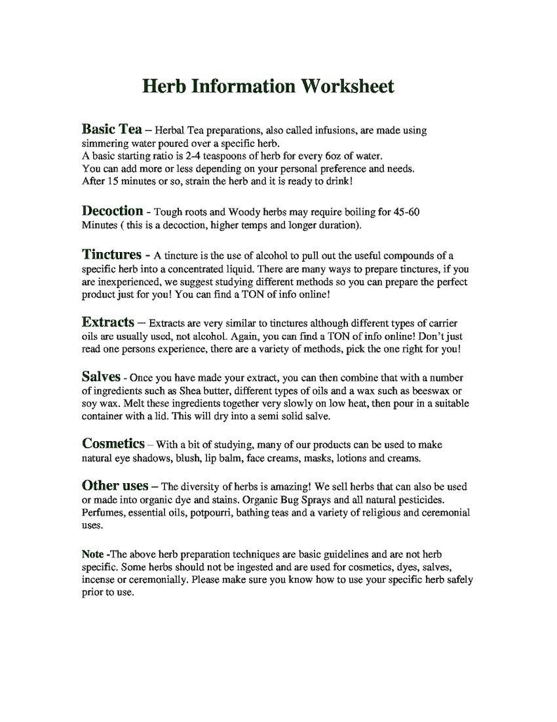 May include: A black and white worksheet with the title "Herb Information Worksheet". The worksheet provides information on different ways to prepare herbs, including basic tea, decoction, tinctures, extracts, salves, and cosmetics.