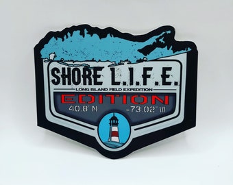 Long Island Shore L.I.F.E - 5” gloss with black border, premium decal.