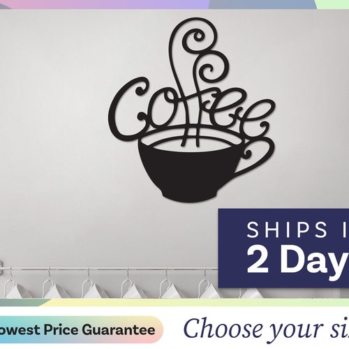 Metal COFFEE DECOR Rustic Coffee Wall Art Coffee Sign Etsy