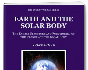 Metaphysical eBook EARTH and the SOLAR BODY. The energy structure and functioning of this planet and the solar body. How it really operates.