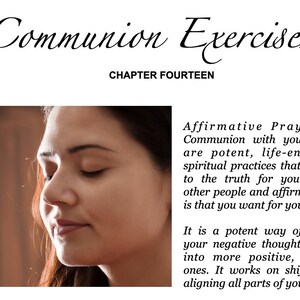 May include: Image of a woman with closed eyes, with the title "Communion Exercises" and the text "Chapter Fourteen". The text describes affirmative prayer and communion as potent spiritual practices.