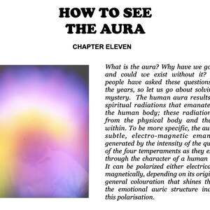 May include: White background with the text "HOW TO SEE THE AURA" and "CHAPTER ELEVEN". A colorful, blurred image of yellow, purple, and pink hues is also present. Text explains what an aura is.