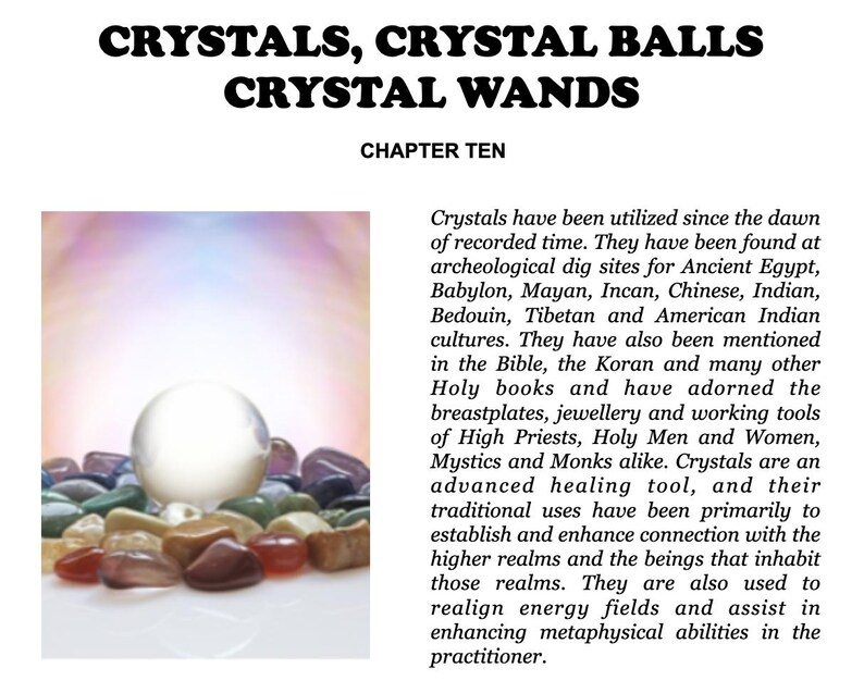 May include: An image featuring a clear crystal ball surrounded by colorful crystals. The text at the top reads "CRYSTALS, CRYSTAL BALLS, CRYSTAL WANDS" and "CHAPTER TEN" below. The image is likely for a metaphysical or spiritual product.