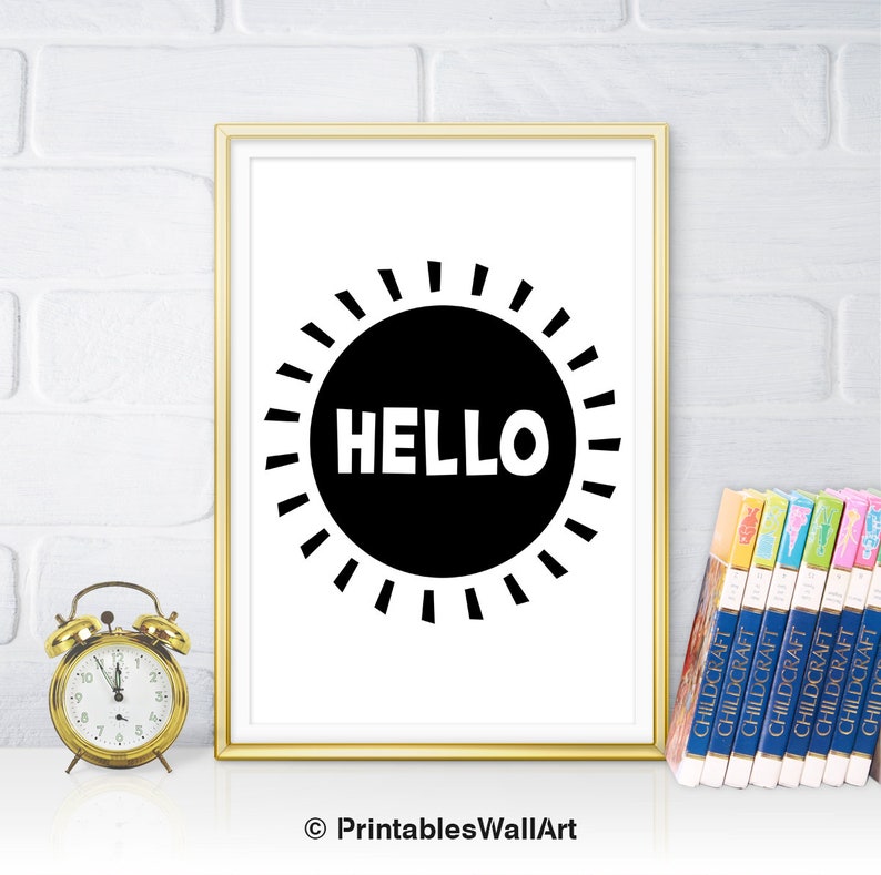 W0172 Hello Printable Black and White Playroom Print Scandinavian Nursery Art Print Bathroom Kids Wall Art Childrens Room Print