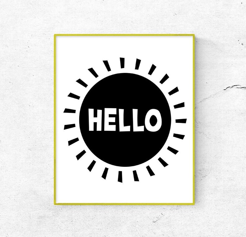 W0172 Hello Printable Black and White Playroom Print Scandinavian Nursery Art Print Bathroom Kids Wall Art Childrens Room Print