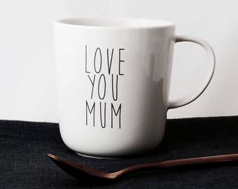 Mug "LOVE YOU MUM"
