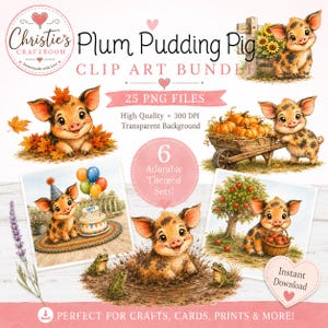 May include: A digital clip art bundle featuring 25 PNG files of illustrated pigs in various scenes, including a pig in autumn leaves, a pig with a wheelbarrow of pumpkins, a pig with a birthday cake, and a pig in a mud puddle with frogs.