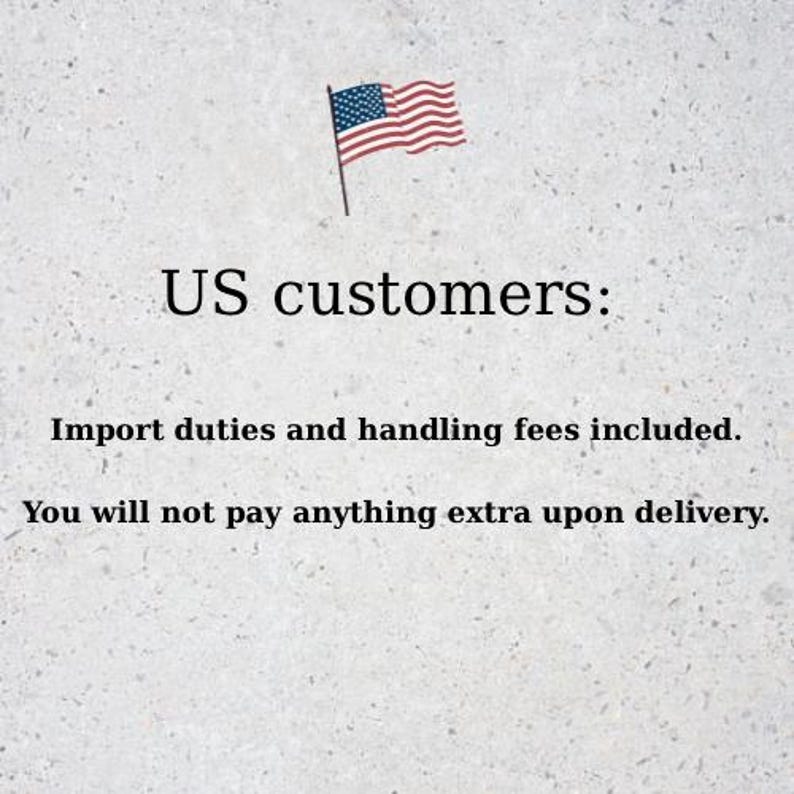 May include: Image with text: "US customers: Import duties and handling fees included. You will not pay anything extra upon delivery." An American flag is in the upper left corner.