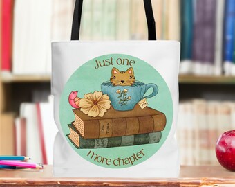 Just One More Chapter Tote Bag, Bookish Canvas Bag, Gift for Readers, Cottagecore Shoulder Bag, Weekend Book Bag, Gift Tote, Teacher Gift